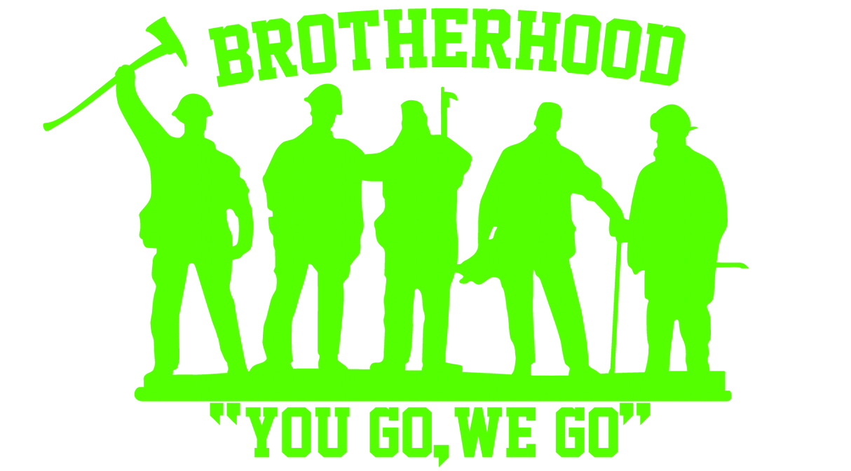 BROTHERHOOD YOU GO WE GO WINDOW DECAL