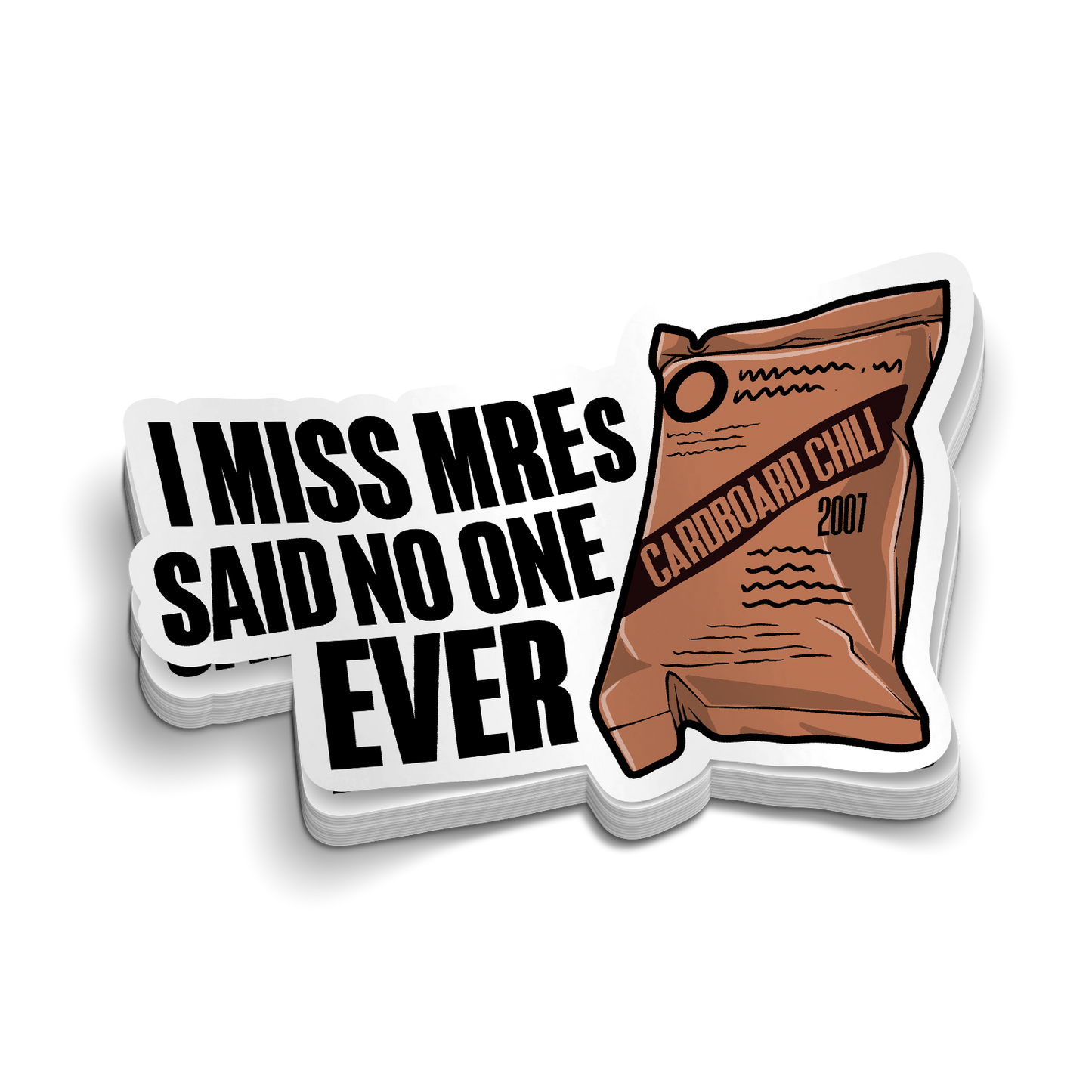 I Miss MREs | Funny Military Stickers