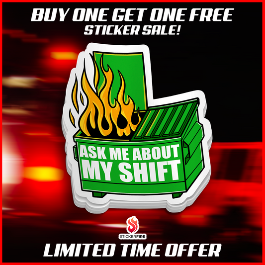 Dumpster Fire Shift Sticker