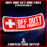 Off Duty - Save Yourself Sticker
