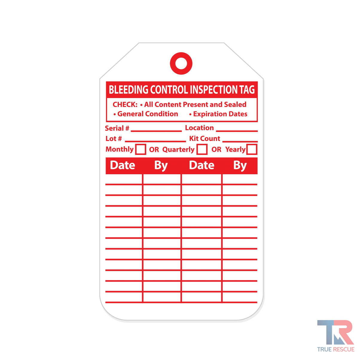Bleeding Control Inspection Tag