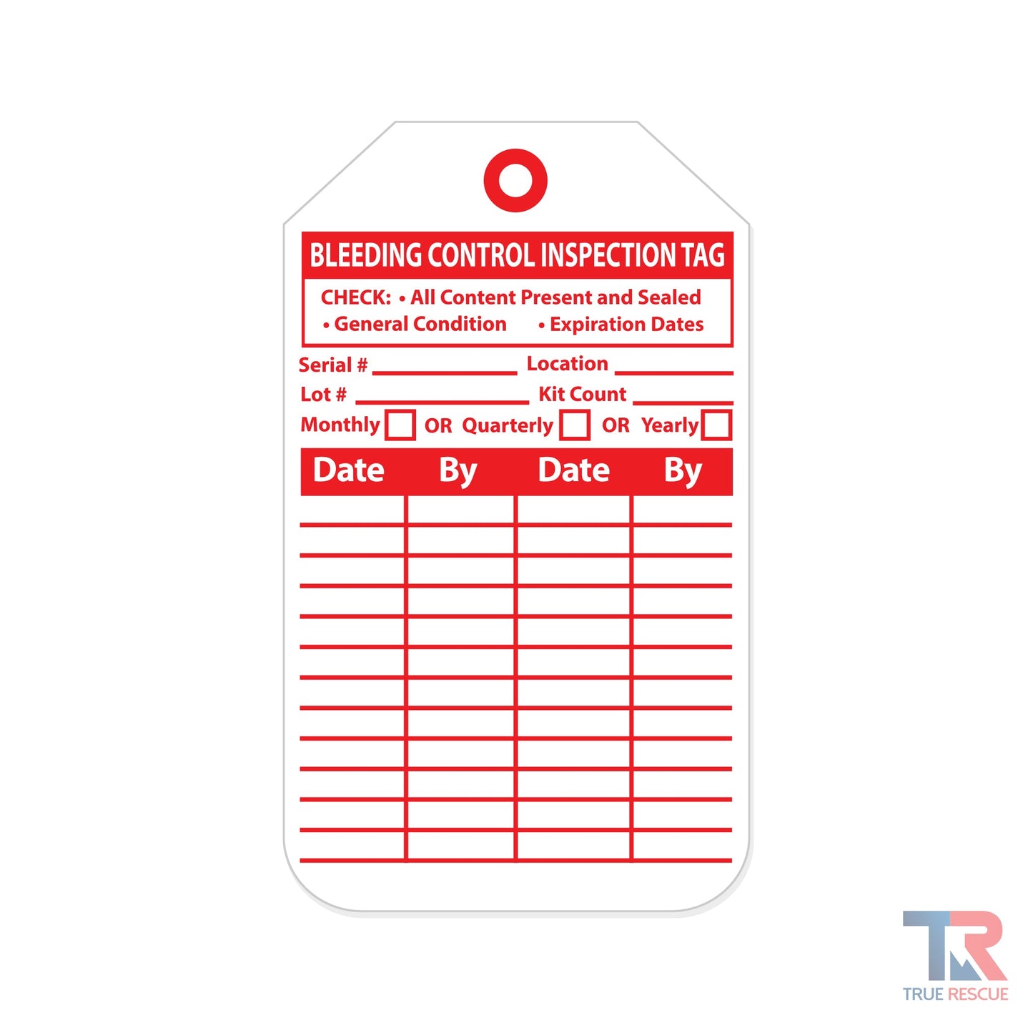 Bleeding Control Inspection Tag
