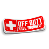 Off Duty - Save Yourself Sticker