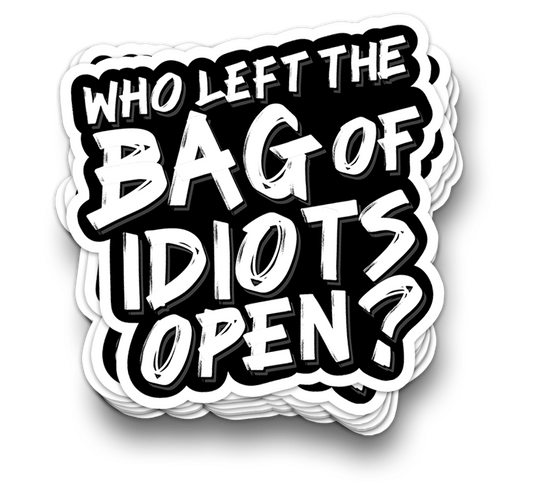 Bag Of Idiots - Funny Tumbler Stickers