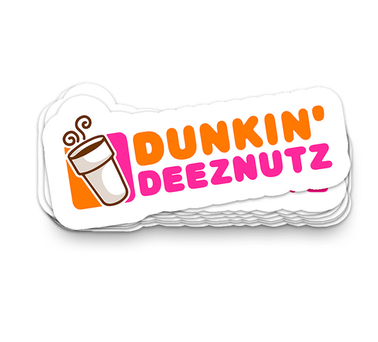 Dunkin DeezNutz | Funny Stickers