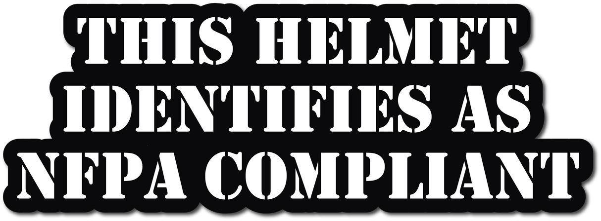 THIS HELMET IDENTIFIES AS NFPA COMPLIANT HELMET DECAL